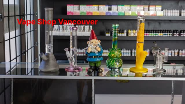 Vape Street  : Vape Shop in Vancouver, BC | (604) 267-6340
