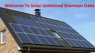 Solar Unlimited - Affordable Solar Panels in Sherman Oaks, CA